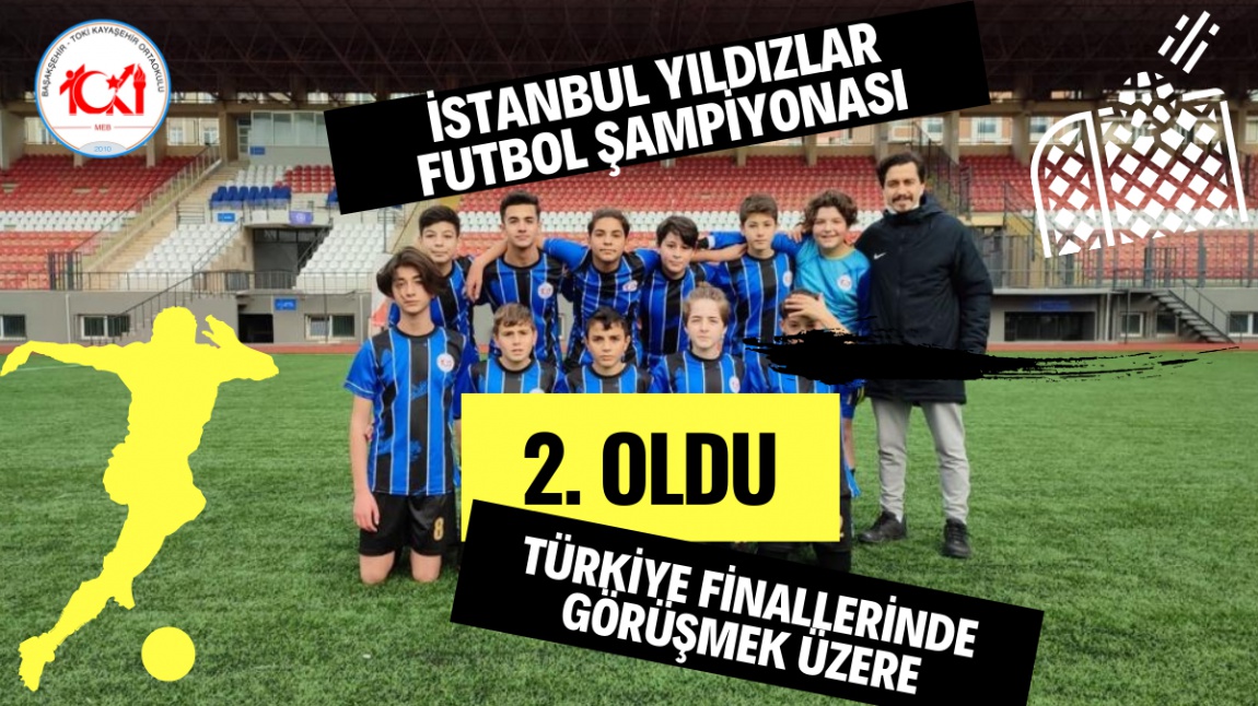 İstanbul Yıldızlar Şampiyonasında 2. olan futbol takımımıza Türkiye Finallerinde Başarılar Dileriz